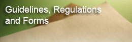 Guidelines, Regulations and Forms