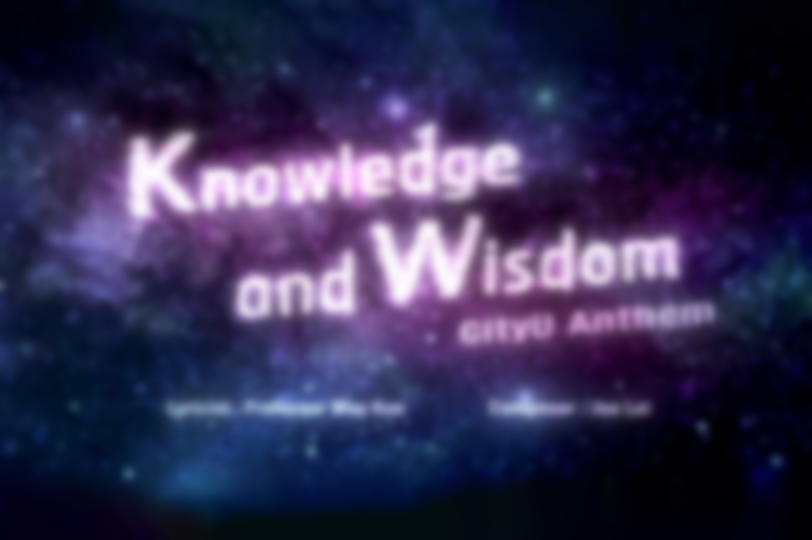 University Anthem (Part 2) ‘Knowledge and Wisdom’ completes the picture