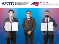 CityU and ASTRI strengthen collaboration to support HK TECH 300 start-ups